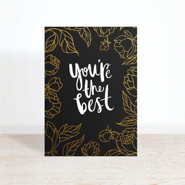 You're the Best by Knucklebones Design